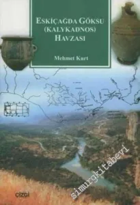 Eskiçağda Göksu ( Kalykadnos ) Havzası -         2006