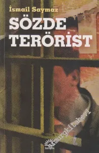 Sözde Terörist: Bir Demokrasi Polisiyesi -         2021