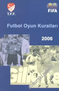 Futbol Oyun Kuralları / Futbol Oyun Kuralları Sorular ve Cevaplar 2006 -