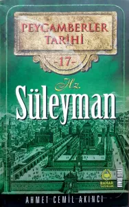 Peygamberler Tarihi 17 Hz.Süleyman