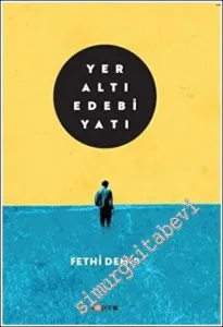 Yeraltı Edebiyatı -         2023