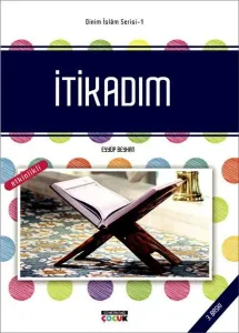 İtikadım - Dinim İslam Serisi 1