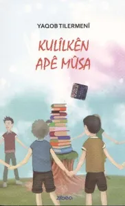 Kulîlkên Apê Mûsa