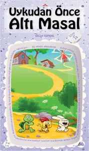 Uykudan Önce Altı Masal Kitap 5 - Üç Minik Arkadaş