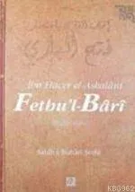 Fethu´l- Bârî 5; Sahih-i Buhari Şerhi