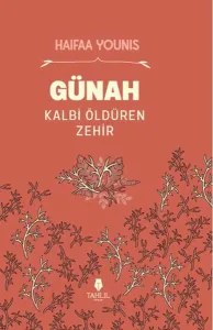 Günah -  Kalbi Öldüren Zehir