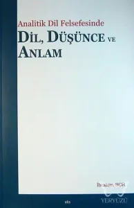 Analitik Dil Felsefesinde Dil Düşünce ve Anlam