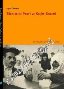 Türkiye'de Parti ve Seçim Sistemi -