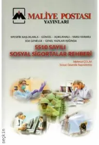5510 Sayılı Sosyal Sigortalar Rehberi