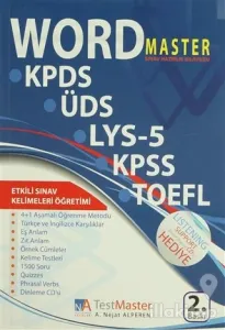 Word Master Sınav Hazırlık Kılavuzu / KPDS - ÜDS - YDS - KPSS - Tofefl Sınav Kelimeleri Öğretimi