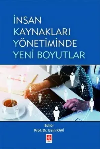 İnsan Kaynakları Yönetiminde Yeni Boyutlar