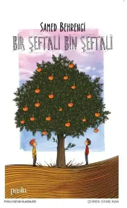 Bir Şeftali Bin Şeftali