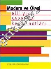Modern ve Ötesi: Elli Yılın Sanatına Kenar Notları -