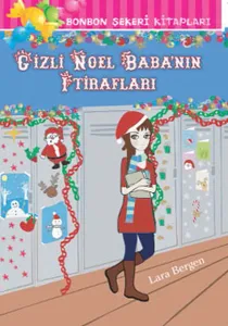 Gizli Noel Babanın İtirafları