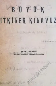 Büyük Bitkiler Kılavuzu - Cilt 1 -        1952