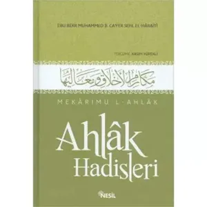 Ahlak Hadisleri; Mekârimul-Ahlak
