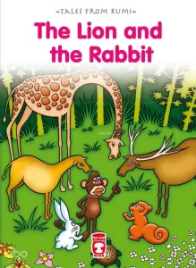 The Lion And The Rabbit - Aslan İle Tavşan (İngilizce)