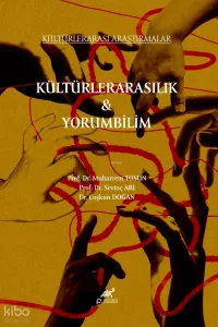 Kültürlerarasılık ve Yorumbilim