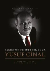 Hakikat Peşinde Bir Ömür