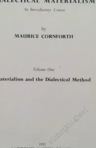 Dialectical Materialism: An Introductory Course - Volume One: Materyalism and the Dialectical Method -        1952