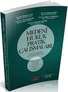 Medeni Hukuk Pratik Çalışmaları