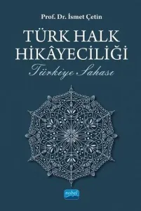 Türk Halk Hikayeciliği - Türkiye Sahası