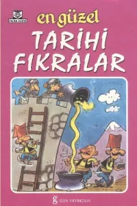 En Güzel Tarihi Fıkralar
