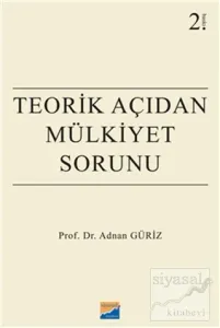 Teorik Açıdan Mülkiyet Sorunu