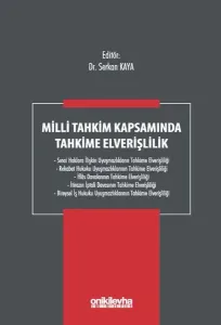 Milli Tahkim Kapsamında Tahkime Elverişlilik
