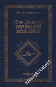 Türklük Bilimi Terimler Sözlüğü -         2015