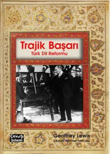 Trajik Başarı Türk Dil Reformu