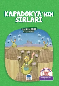 Kapadokya'nın Sırları; Türkçe Tema Hikayeleri