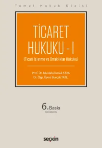Ticaret Hukuku – I (THD)