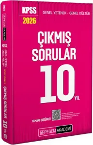 Pegem Akademi KPSS GY GK Tamamı Çözümlü Son 10 Yıl Çıkmış Sorular 2026