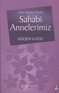 Sahabi Annelerimiz