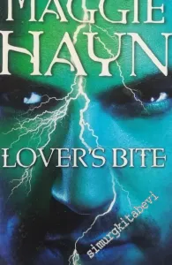 Lover's Bite (Wings in the Night, Book 2) -        2005