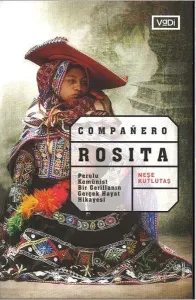 Companero Rosita; Perulu Kominist Bir Gerillanın Gerçek Hikayesi