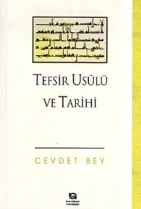 Tefsir Usulü ve Tarihi
