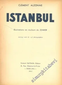 Istanbul, Illustrations en Couleurs de ZENKER -        1947