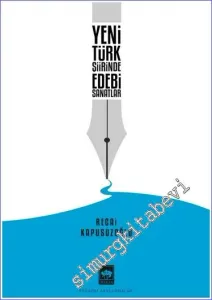 Yeni Türk Şiirinde Edebi Sanatlar -