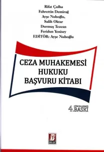 Ceza Muhakemesi Hukuku Başvuru Kitabı
