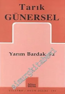 Yarım Bardak Su -         2004