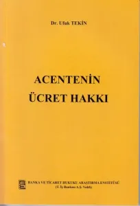 Acentenin Ücret Hakkı