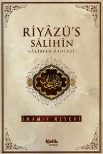 Riyazü's Salihin - Salihlerin Bahçesi