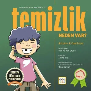 Temizlik Neden Var?;Duygularım ve Ben Serisi 11