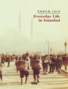 Everyday Life In Istanbul