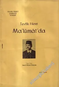 Tevfik Fikret Malumat'da: Ayrı Basım -        1965