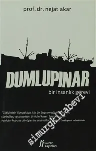 Dumlupınar Bir İnsanlık Görevi -