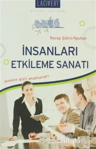 İnsanları Etkileme Sanatı