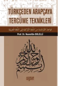 Türkçeden Arapçaya Tercüme Teknikleri